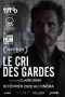 le-cri-des-gardes